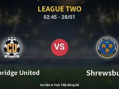 Kết Quả: Cambridge United 1-0 Shrewsbury – Highlight & Bàn Thắng | League Two