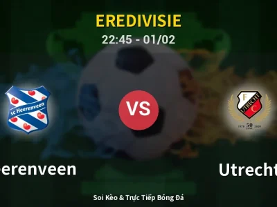 Soi Kèo Heerenveen vs Utrecht – 22:45 01/02 | Nhận Định, Dự Đoán Tỷ Số