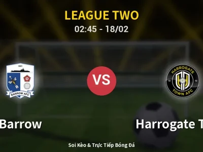 Kết Quả: Barrow 0-1 Harrogate Town – Highlight & Bàn Thắng | League Two