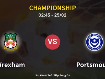 Kết Quả: Wrexham 2-1 Portsmouth – Highlight & Bàn Thắng | Championship