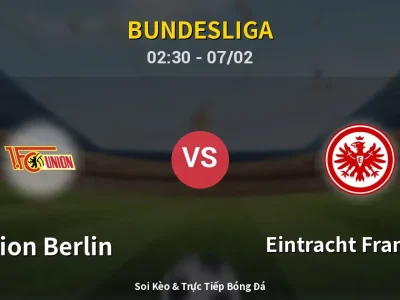 Kết Quả: Union Berlin 1-1 Eintracht Frankfurt – Highlight & Bàn Thắng | Bundesliga