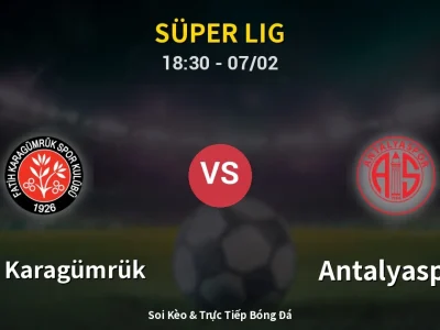 Kết Quả: Fatih Karagümrük 1-0 Antalyaspor – Highlight & Bàn Thắng | Süper Lig