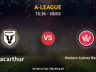 🔴 Trực Tiếp: Macarthur 0-2 Western Sydney Wanderers – Link Xem A-League (Full HD)