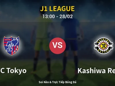 Kết Quả: FC Tokyo 0-2 Kashiwa Reysol – Highlight & Bàn Thắng | J1 League