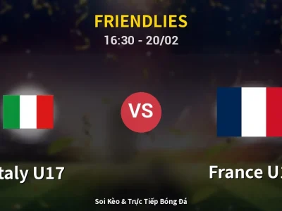 Kết Quả: Italy U17 1-2 France U17 – Highlight & Bàn Thắng | Friendlies