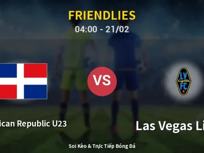Kết Quả: Dominican Republic U23 0-1 Las Vegas Lights – Highlight & Bàn Thắng | Friendlies