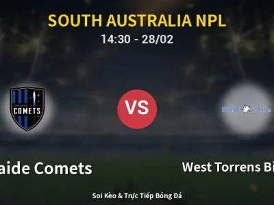 🔴 Trực Tiếp: Adelaide Comets 0-1 West Torrens Birkalla – Link Xem South Australia NPL (Full HD)
