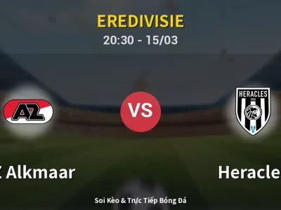 Soi Kèo AZ Alkmaar vs Heracles – 20:30 15/03 | Nhận Định, Dự Đoán Tỷ Số