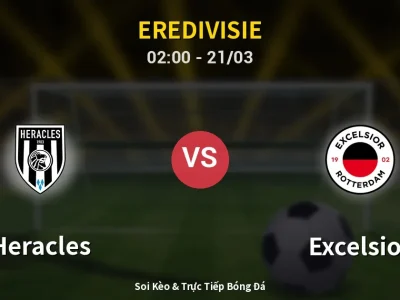 Kết Quả: Heracles 1-1 Excelsior – Highlight & Bàn Thắng | Eredivisie