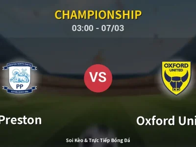 Kết Quả: Preston 1-3 Oxford United – Highlight & Bàn Thắng | Championship