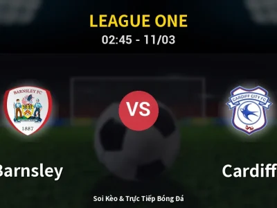 Kết Quả: Barnsley 1-1 Cardiff – Highlight & Bàn Thắng | League One