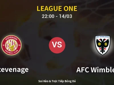 🔴 Trực Tiếp: Stevenage 1-0 AFC Wimbledon – Link Xem League One (Full HD)