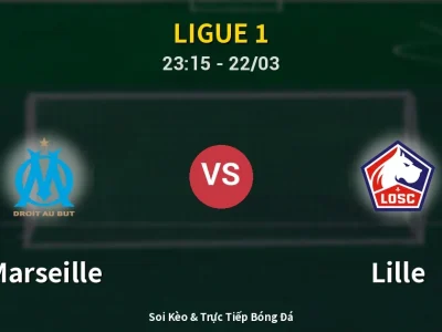 Soi Kèo Marseille vs Lille – 23:15 22/03 | Nhận Định, Dự Đoán Tỷ Số