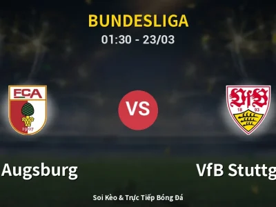 Kết Quả: FC Augsburg 2-5 VfB Stuttgart – Highlight & Bàn Thắng | Bundesliga