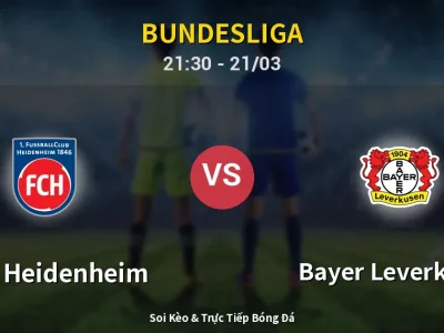 Soi Kèo 1. FC Heidenheim vs Bayer Leverkusen – 21:30 21/03 | Nhận Định, Dự Đoán Tỷ Số