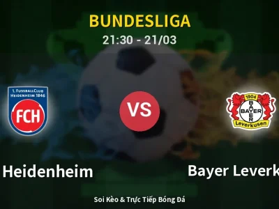 Soi Kèo 1. FC Heidenheim vs Bayer Leverkusen – 21:30 21/03 | Nhận Định, Dự Đoán Tỷ Số