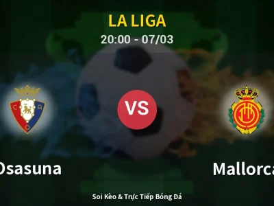 🔴 Trực Tiếp: Osasuna 0-2 Mallorca – Link Xem La Liga (Full HD)