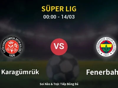 Kết Quả: Fatih Karagümrük 2-0 Fenerbahçe – Highlight & Bàn Thắng | Süper Lig