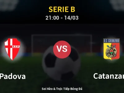 🔴 Trực Tiếp: Padova 0-2 Catanzaro – Link Xem Serie B (Full HD)