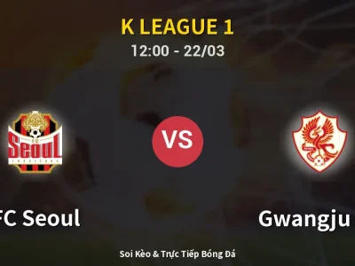 Kết Quả: FC Seoul 5-0 Gwangju FC – Highlight & Bàn Thắng | K League 1