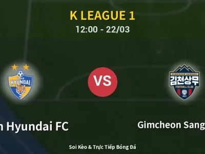 Kết Quả: Ulsan Hyundai FC 0-0 Gimcheon Sangmu FC – Highlight & Bàn Thắng | K League 1