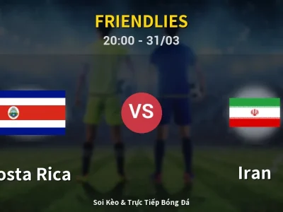 🔴 Trực Tiếp: Costa Rica 0-5 Iran – Link Xem Friendlies (Full HD)