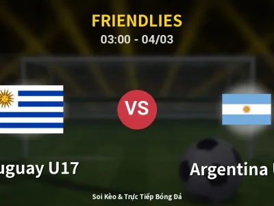 Kết Quả: Uruguay U17 1-2 Argentina U17 – Highlight & Bàn Thắng | Friendlies