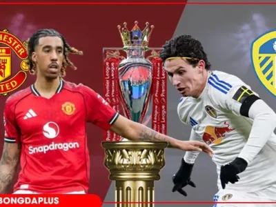 MU vs Leeds: Quỷ đỏ ‘hụt hơi’ sau kỳ nghỉ dài, Old Trafford chờ trận đấu nghẹt thở?