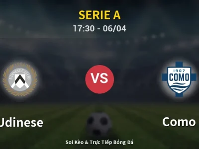🔴 Trực Tiếp: Udinese 0-0 Como – Link Xem Serie A (Full HD)