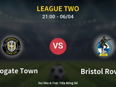 Soi Kèo Harrogate Town vs Bristol Rovers – 21:00 06/04 | Nhận Định, Dự Đoán Tỷ Số