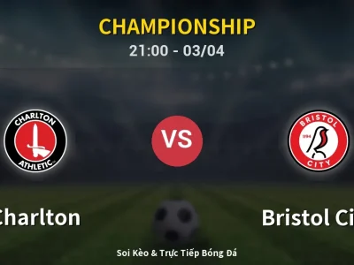 🔴 Trực Tiếp: Charlton 1-2 Bristol City – Link Xem Championship (Full HD)