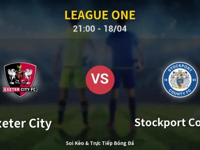 Soi Kèo Exeter City vs Stockport County – 21:00 18/04 | Nhận Định, Dự Đoán Tỷ Số