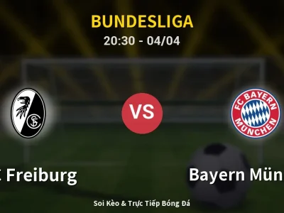 Soi Kèo SC Freiburg vs Bayern München – 20:30 04/04 | Nhận Định, Dự Đoán Tỷ Số