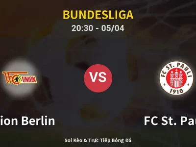 Soi Kèo Union Berlin vs FC St. Pauli – 20:30 05/04 | Nhận Định, Dự Đoán Tỷ Số