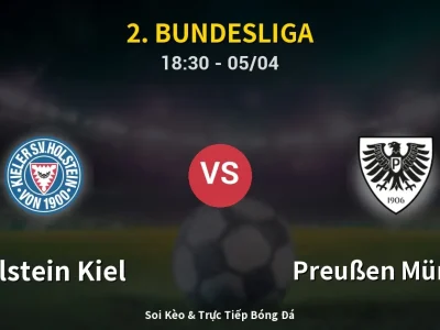 Soi Kèo Holstein Kiel vs Preußen Münster – 18:30 05/04 | Nhận Định, Dự Đoán Tỷ Số