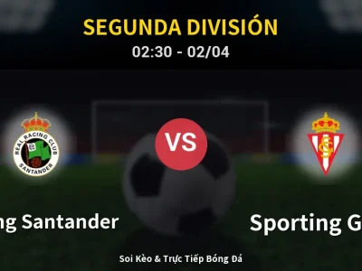 Kết Quả: Racing Santander 3-1 Sporting Gijon – Highlight & Bàn Thắng | Segunda División