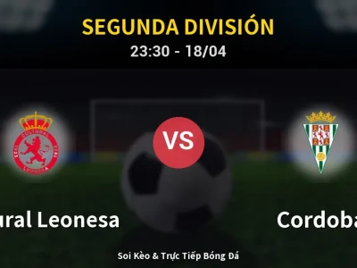 Soi Kèo Cultural Leonesa vs Cordoba – 23:30 18/04 | Nhận Định, Dự Đoán Tỷ Số