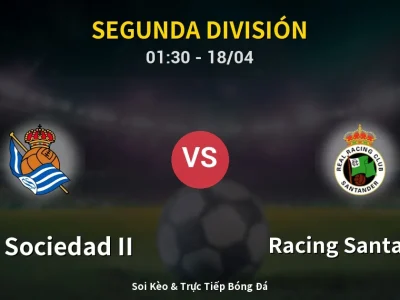 Kết Quả: Real Sociedad II 1-3 Racing Santander – Highlight & Bàn Thắng | Segunda División
