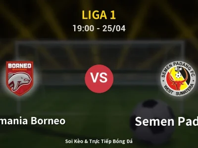 Soi Kèo Pusamania Borneo vs Semen Padang – 19:00 25/04 | Nhận Định, Dự Đoán Tỷ Số