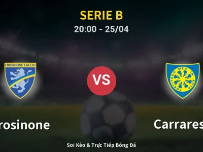 Soi Kèo Frosinone vs Carrarese – 20:00 25/04 | Nhận Định, Dự Đoán Tỷ Số