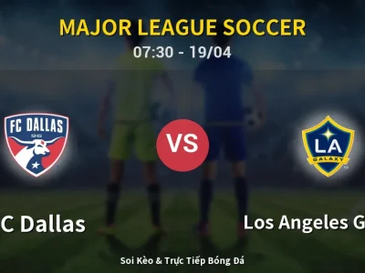 Kết Quả: FC Dallas 2-2 Los Angeles Galaxy – Highlight & Bàn Thắng | Major League Soccer