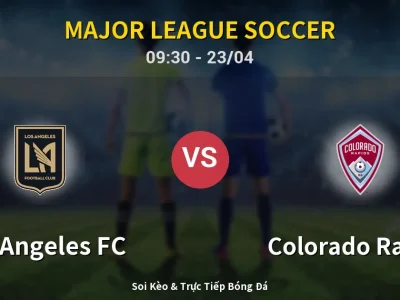 Kết Quả: Los Angeles FC 0-0 Colorado Rapids – Highlight & Bàn Thắng | Major League Soccer