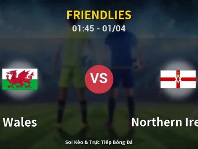Kết Quả: Wales 1-1 Northern Ireland – Highlight & Bàn Thắng | Friendlies