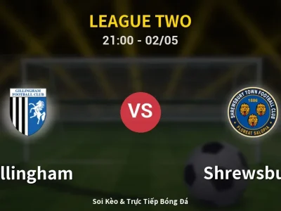 Soi Kèo Gillingham vs Shrewsbury – 21:00 02/05 | Nhận Định, Dự Đoán Tỷ Số