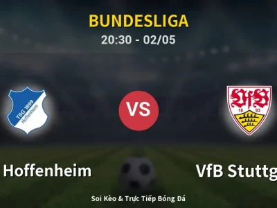 Soi Kèo 1899 Hoffenheim vs VfB Stuttgart – 20:30 02/05 | Nhận Định, Dự Đoán Tỷ Số